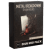 Metal Breakdowns Essentials - MIDI Pack (FREE)